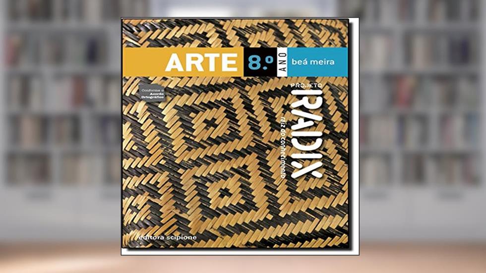 Projeto Radix - Arte - 8º Ano, do autor Beá Meira
