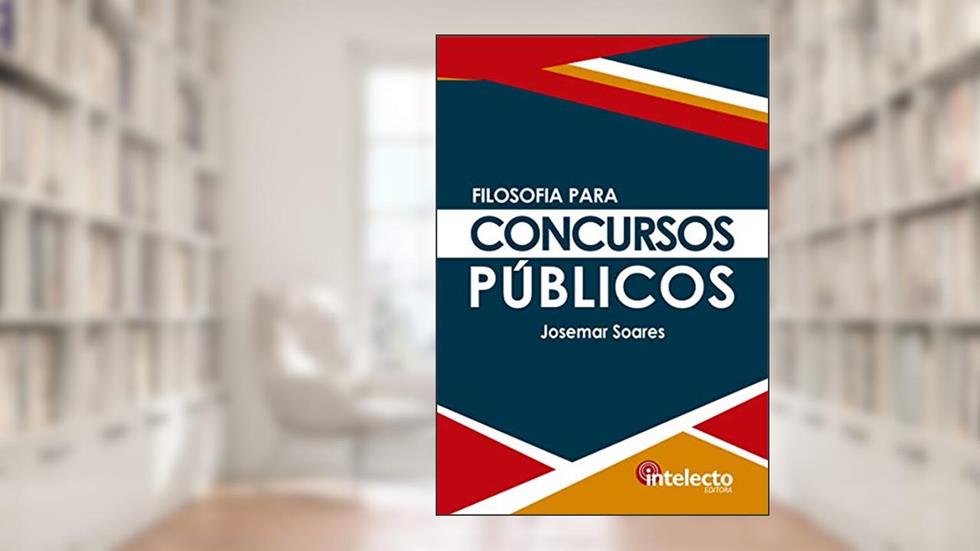 E-book Filosofia para Concursos Públicos, do autor Josemar Soares