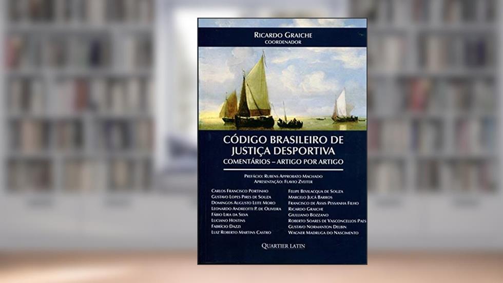 Código Brasileiro de Justiça Desportiva, do autor Ricardo Graiche
