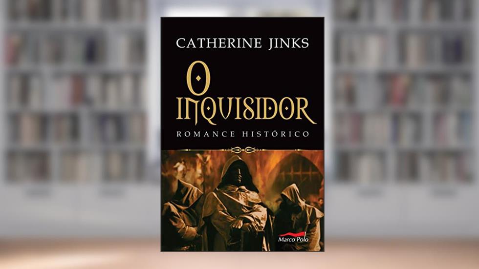 O inquisidor, do autor Catherine Jinks