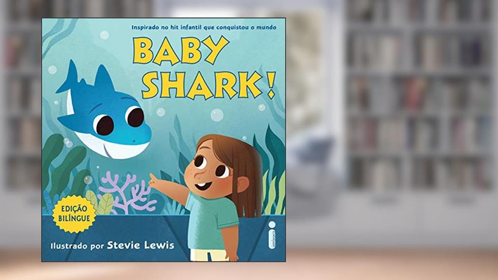 Baby Shark!, do autor Stevie Lewis