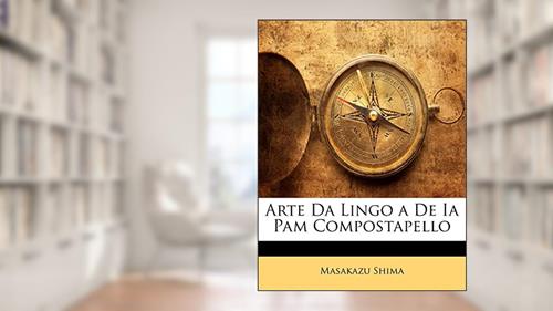 Capa de Arte Da Lingo a De Ia Pam Compostapello, do autor Masakazu Shima