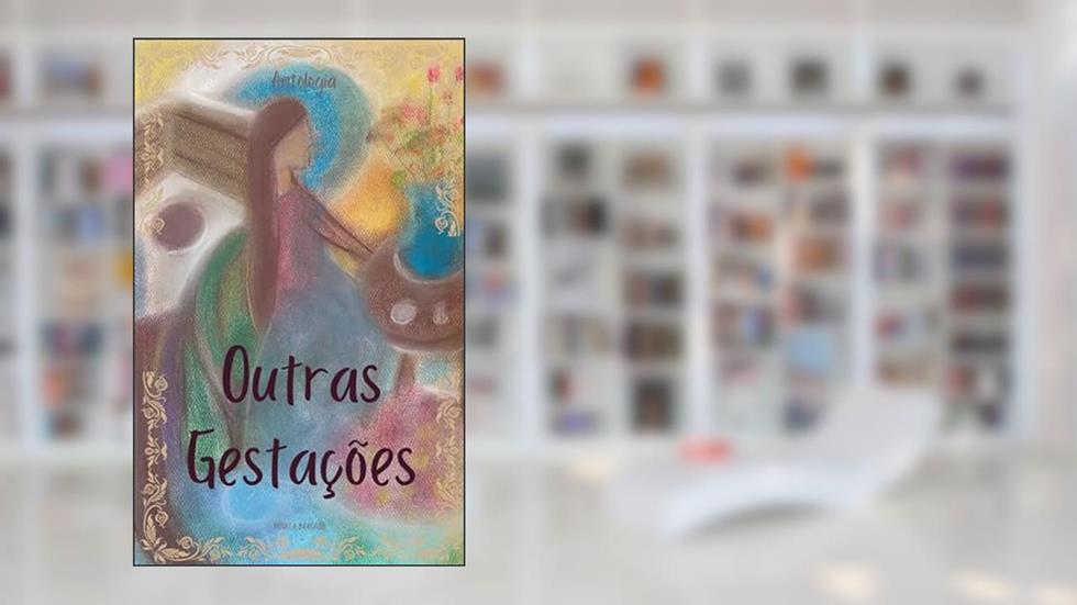Outras gestações, do autor Renata Barcelos
