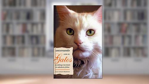 Capa de Conversando com os Gatos: um Diálogo Incomum de Sabedoria Felina, do autor Kate Solisti-Mattelon