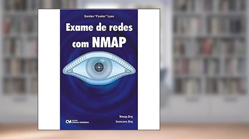 Capa de Exame de Redes com Nmap, do autor Gordon Fyodor Lyon