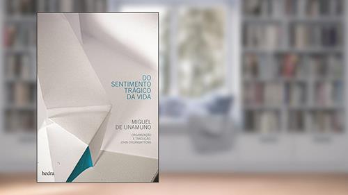 Capa de Do sentimento trágico da vida, do autor Miguel de Unamuno