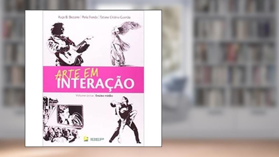 Arte em Interação - Volume Único, do autor Perla Frenda; Tatiane Cristina Gusmao; Hugo Luis Barbosa Bozzano