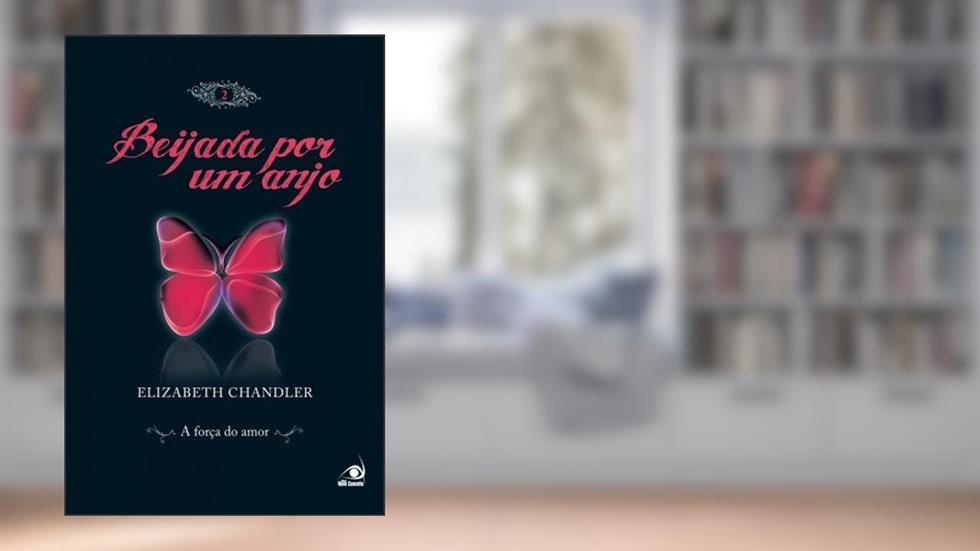 Beijada por um anjo 2, do autor Elizabeth Chandler