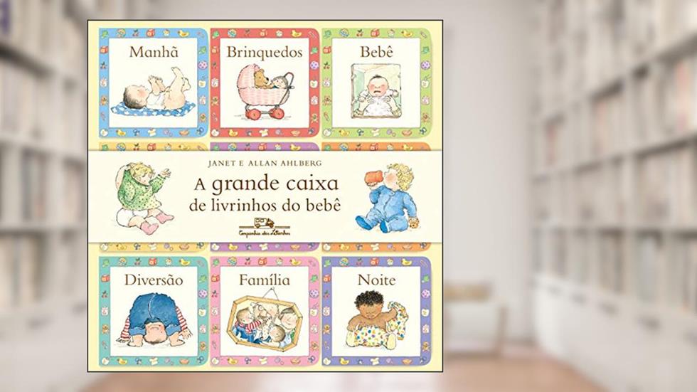 A grande caixa de livrinhos do bebê, do autor Allan Ahlberg