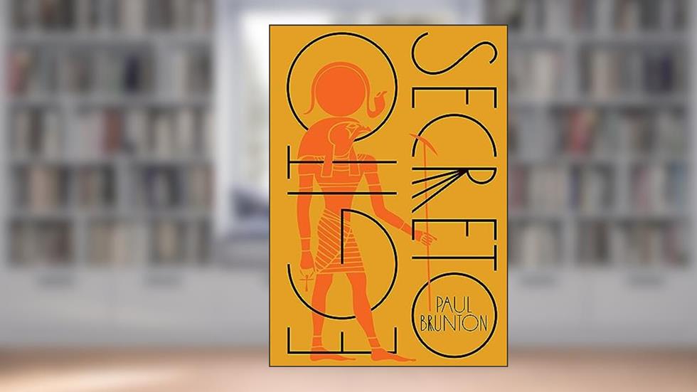Egito Secreto, do autor Paul Brunton