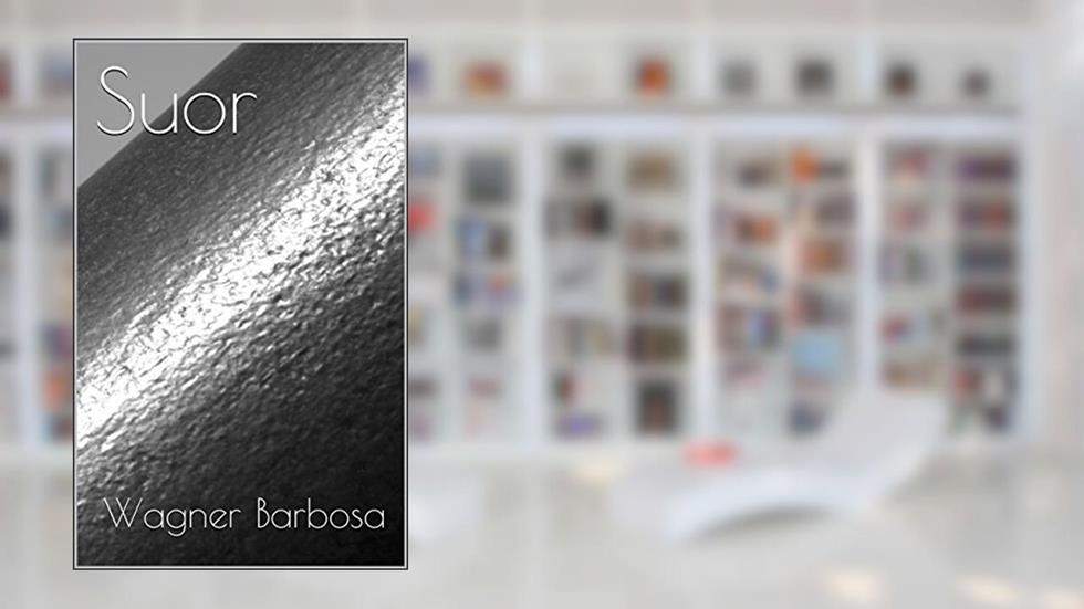 Suor, do autor Wagner Barbosa