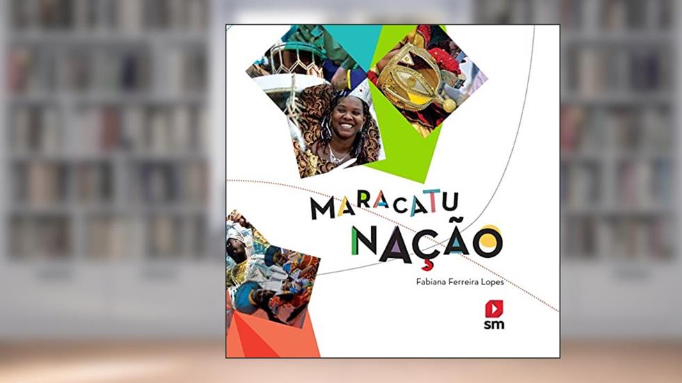Maracatu. Nação, do autor Fabiana Ferreira Lopes