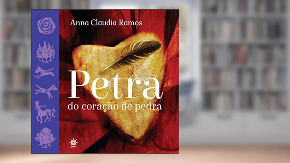 Petra do coração de pedra, do autor Anna Claudia de Moraes Ramos