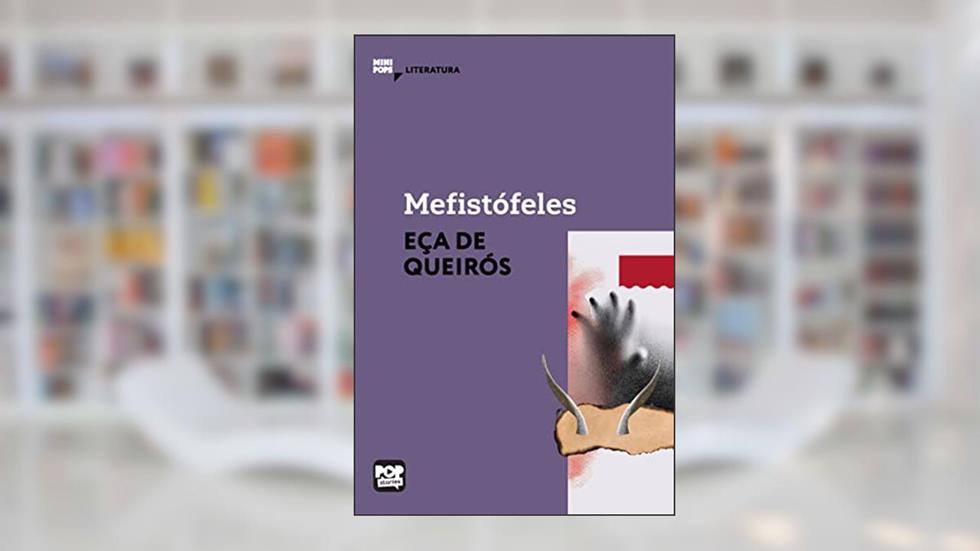 Mefistófeles (MiniPops), do autor Eça de Queiroz