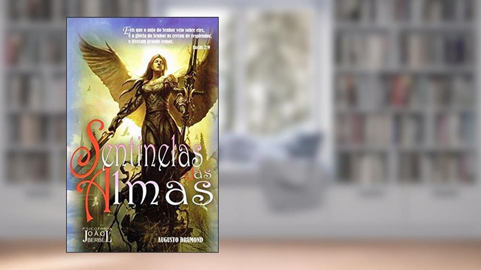 Sentinelas das Almas, do autor João  Berbel