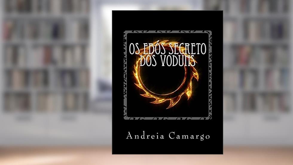 Os Ebos Secreto dos Voduns: Sacrificios vodoo, do autor Andreia Camargo
