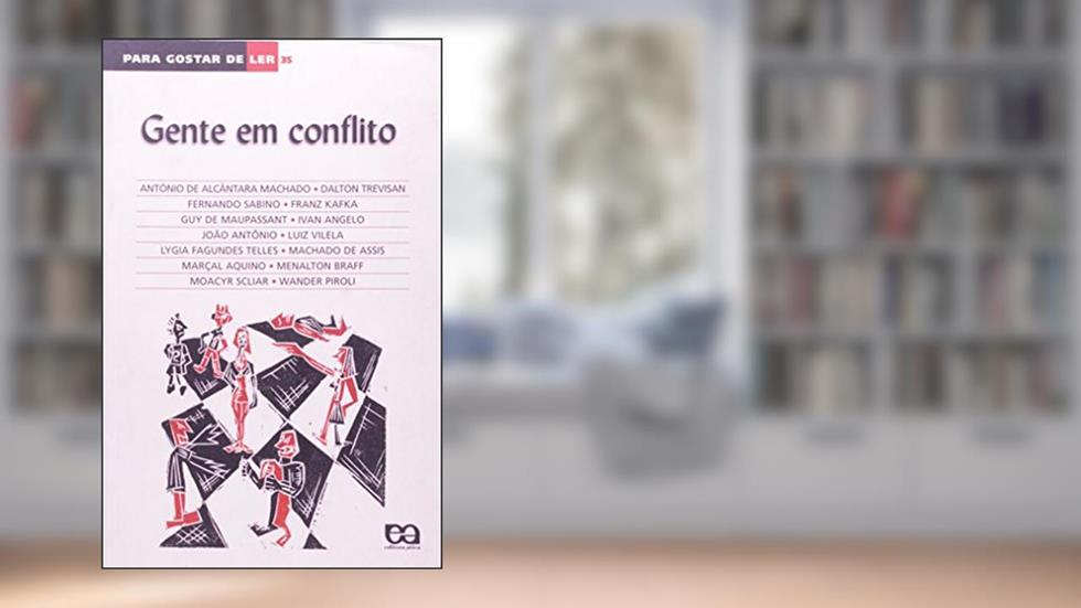 Gente em Conflito - Coleção Para Gostar de Ler, do autor Vários Autores