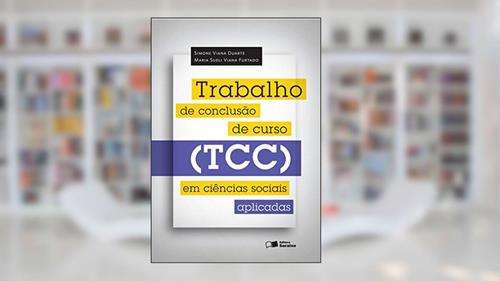 Capa de Trabalho de Conclusão de Curso (TCC) em ciências sociais aplicadas, do autor Simone Viana Duarte; Maria Sueli Viana Furtado