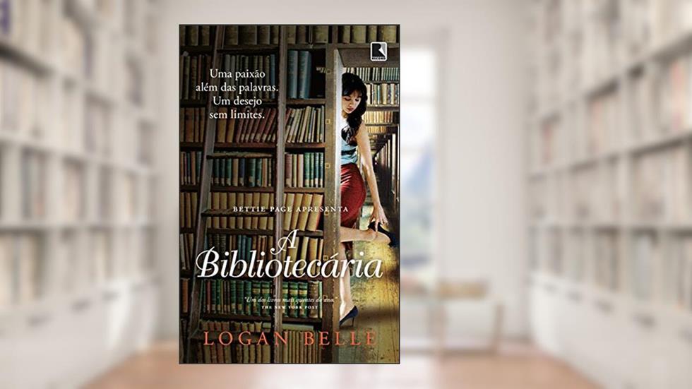 A bibliotecária, do autor Logan Belle