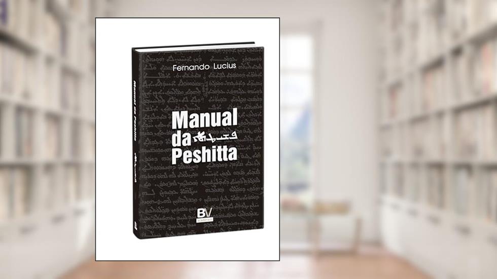 Manual Da Peshitta, do autor Fernando Lucius