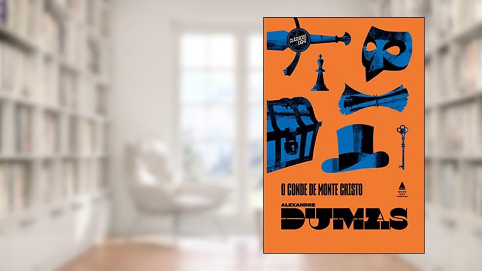 O conde de Monte Cristo, do autor Alexandre Dumas
