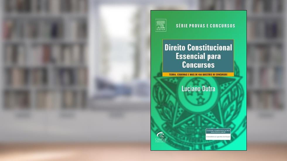 Direito Constitucional Essencial Para Concursos, do autor Luciano Dutra