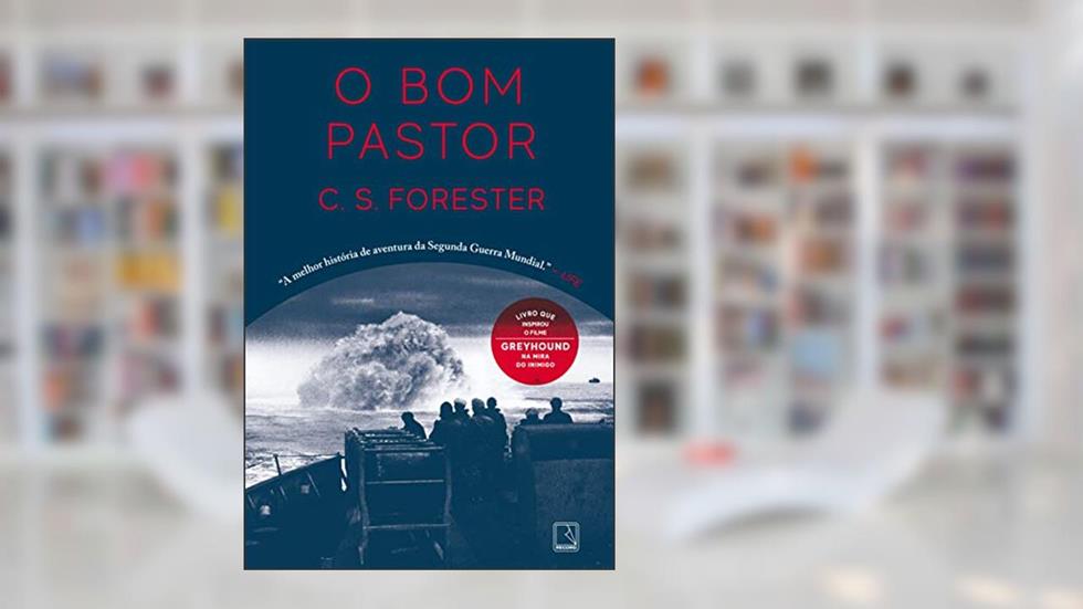 O bom pastor, do autor C. S. Forester