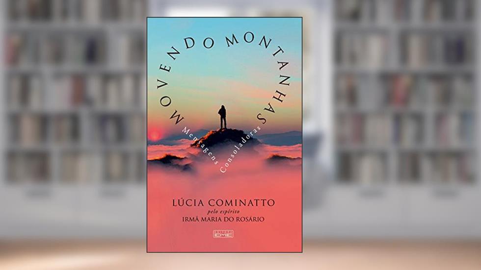 Movendo Montanhas, do autor Lúcia Cominatto
