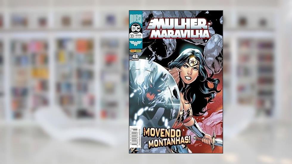 Mulher-maravilha: Universo dc - 33: Movendo Montanhas!, do autor G. Willow Wilson