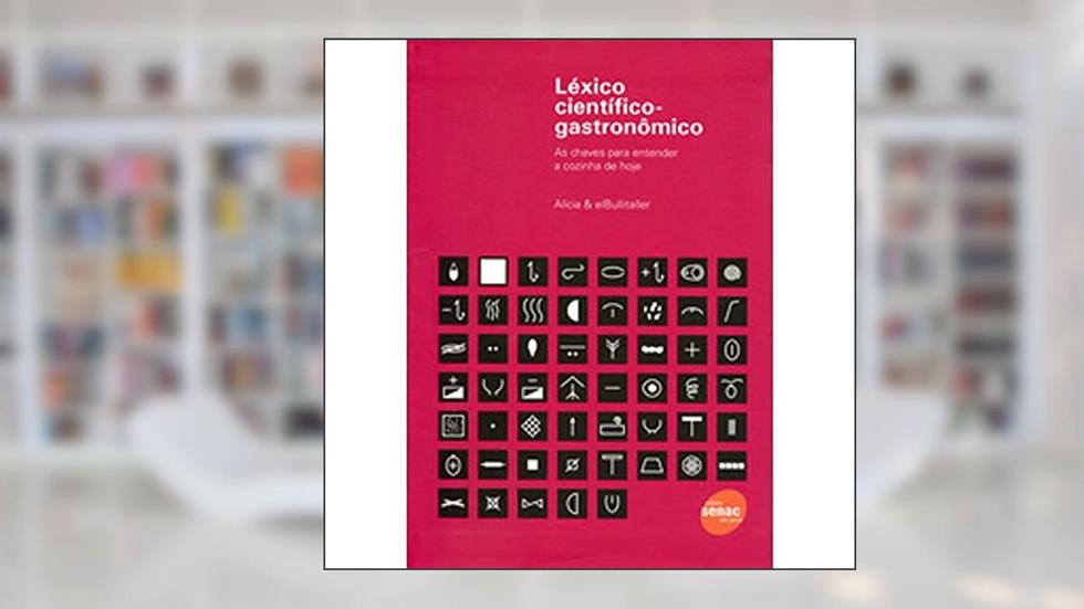 Léxico Científico-Gastronômico, do autor Alicia Bulltaller