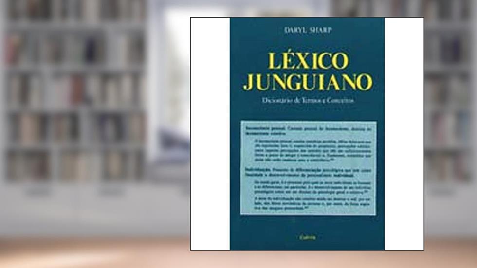 Léxico Junguiano, do autor Daryl Sharp