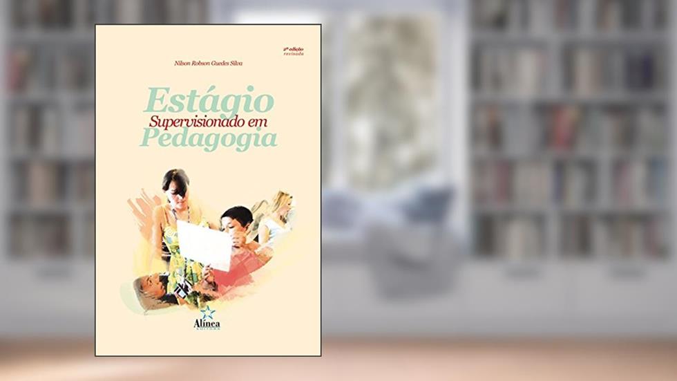 Estágio Supervisionado em Pedagogia, do autor Nilson Robson Guedes