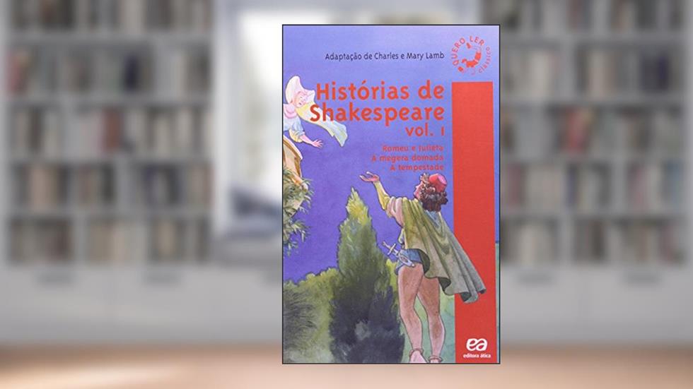 Histórias de Shakespeare - Volume 1, do autor Charles; Mary Lamb