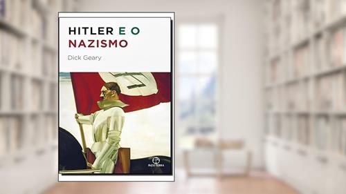 Capa de Hitler e o nazismo, do autor Richard Geary