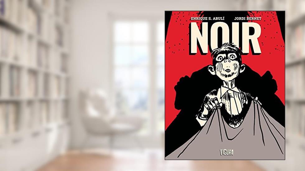 Noir, do autor Jordi Bernet; Enrique Sánchez Abulí