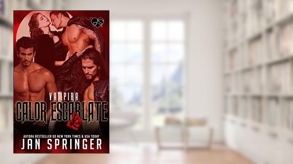 Calor Escarlate (Vampira 4), do autor Jan Springer