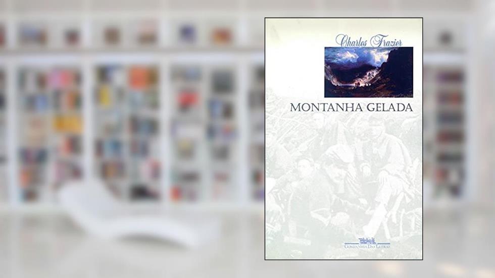 Montanha gelada, do autor Charles Frazier