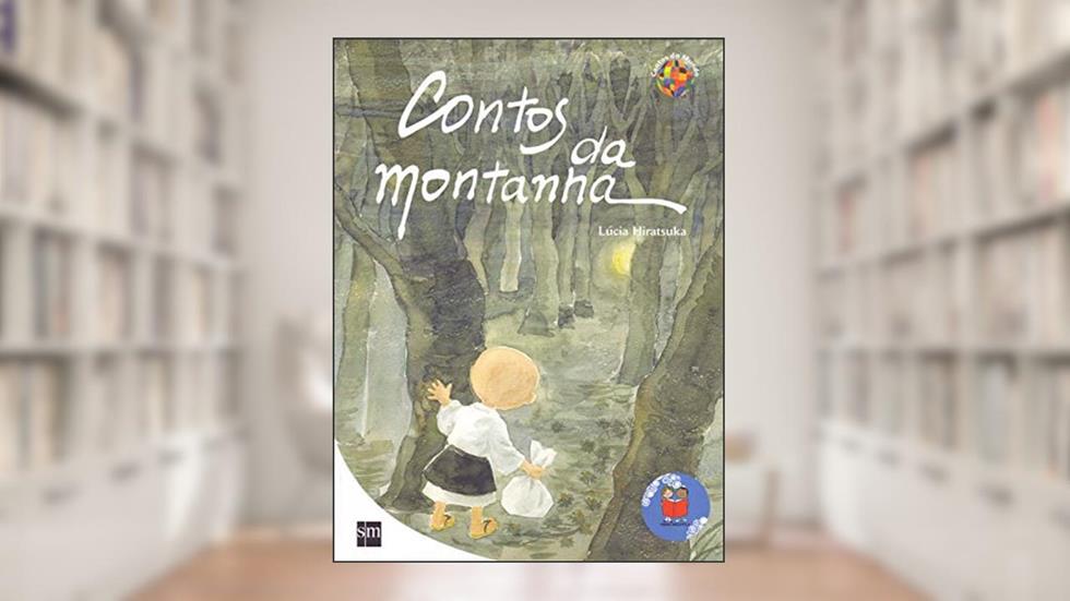 Contos da Montanha, do autor Lúcia Hiratsuka