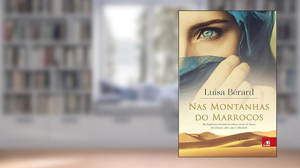 Nas Montanhas do Marrocos, do autor LUISA BERARD