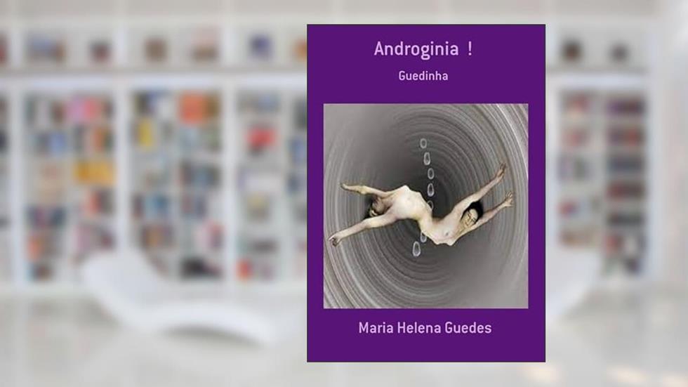 Androginia !, do autor Maria Helena Guedes