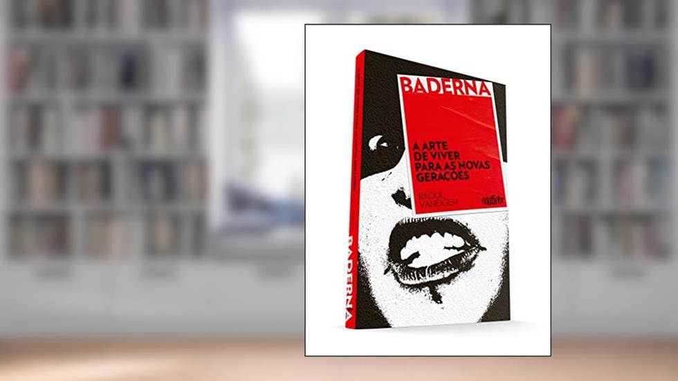 A arte de viver para as novas gerações, do autor Raoul Vaneigem