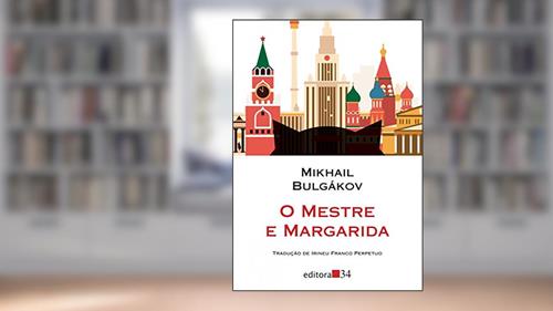 Capa de O mestre e Margarida, do autor Mikhail Bulgákov