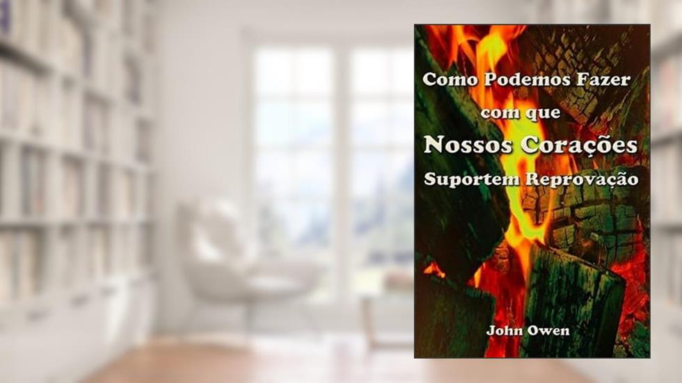 Como Podemos Fazer com que Nossos Coracoes Suportem Reprovacao, do autor Silvio Dutra