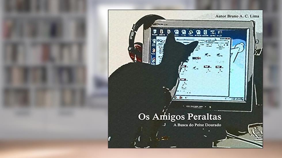 Os Amigos Peraltas: Em Busca do Peixe Dourado, do autor Bruno Lima