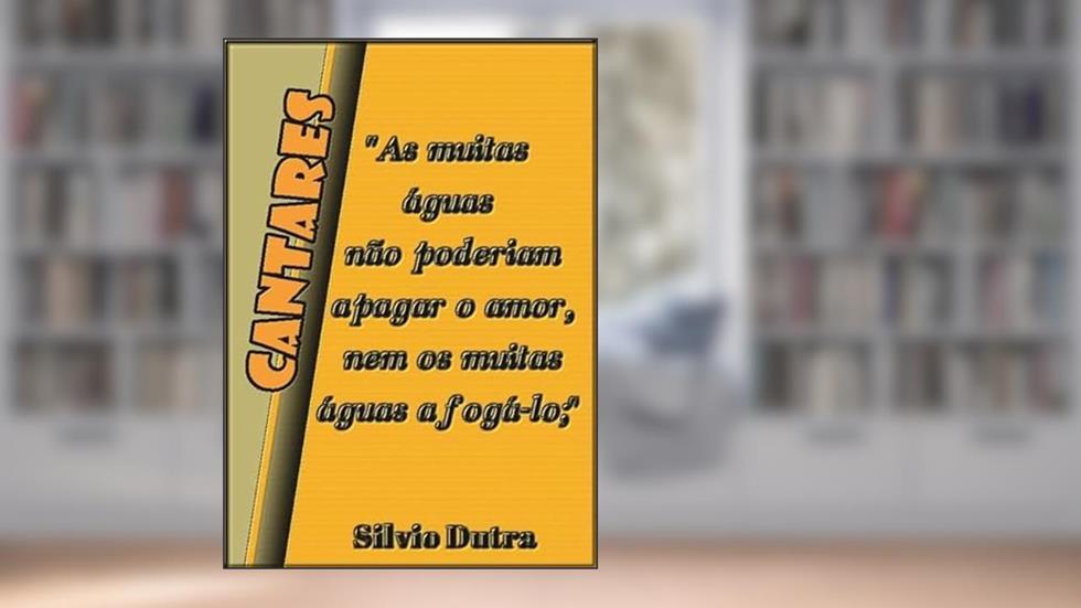 Cantares, do autor Silvio Dutra