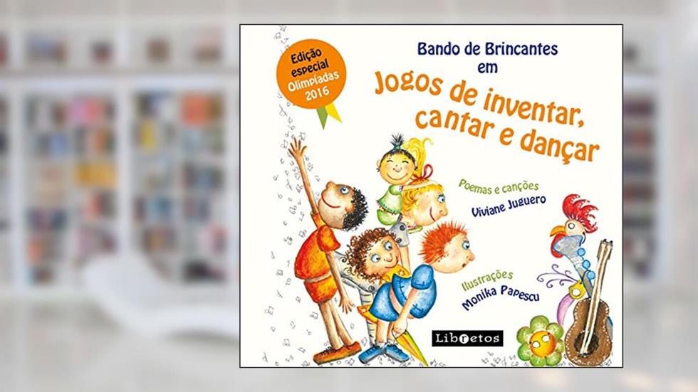 Bando de Brincantes em jogos de inventar, cantar e dançar, do autor Viviane Juguero