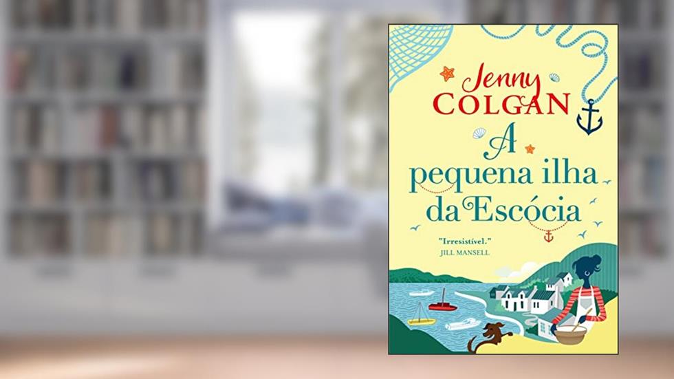 A pequena ilha da Escócia, do autor Jenny Colgan