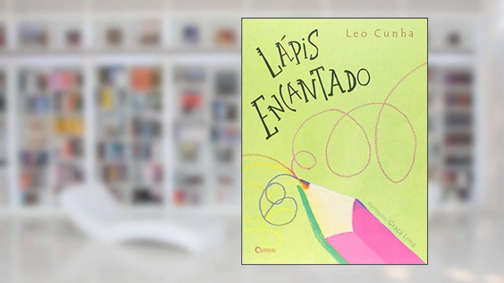 Lápis Encantado, do autor Leo Cunha