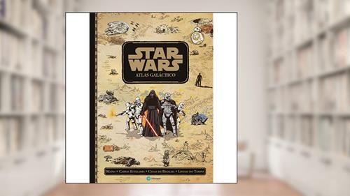 Capa de Atlas Galactico Star Wars, do autor Tim Mcdonagh