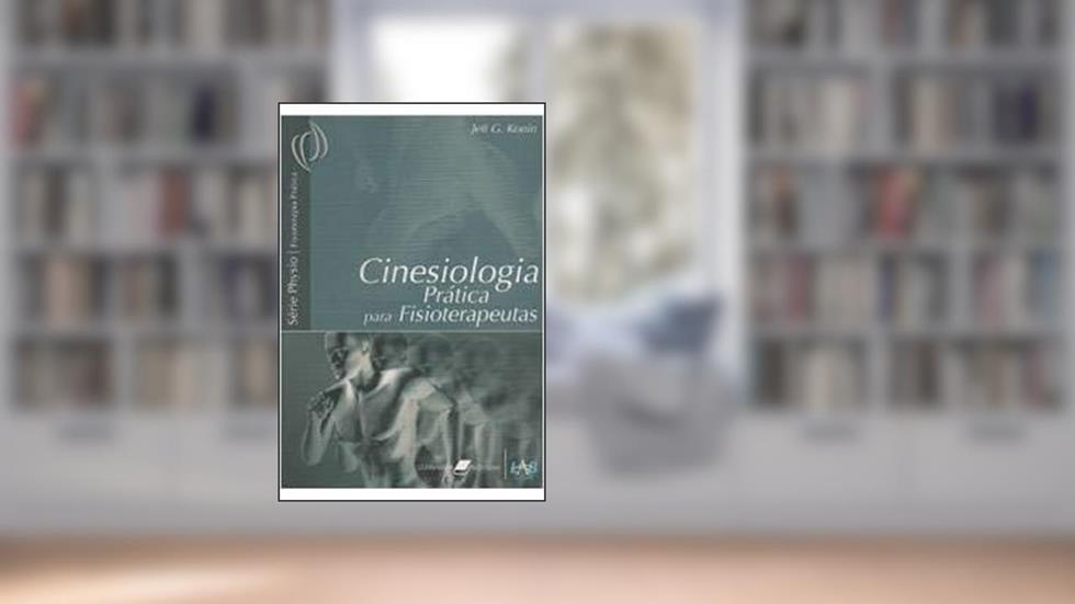 Cinesiologia Pratica Para Fisioterapeutas, do autor Nao Consta
